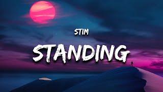 STIM & RJ Pasin - standing Lyrics if i lose it all reborn from the wreckage