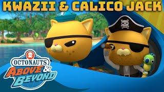 Octonauts Above & Beyond - Kwazii and Calico Jack  Pirate Adventures  Compilation   @Octonauts​