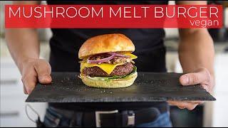 Vegetarian Mushroom Melt Burger Recipe that WONT FALL APART