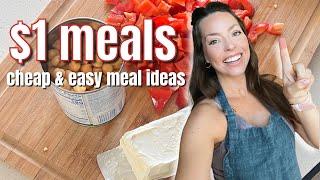 $1 MEAL IDEAS Cheap Healthy Vegetarian Meals Budget Friendly Summer Meals