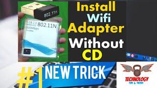 how to install wireless adapter without cd windows 7  window 10  &  7. 8. new trick 2022