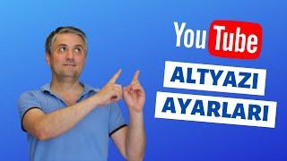 Youtube Altyazı Ayarları - Altyazı Boyutu - Altyazı Açma