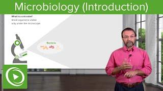 Introduction to Microbiology Microbes & Bacteria – Microbiology Lecturio