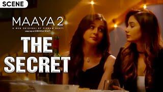 The Secret  Maaya 2 - Scene  Leena Jumani  Priyal Gor  Pranav Sachdev  Vikram Bhatt