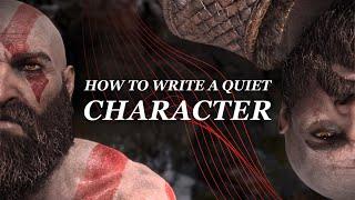 God of War How To Write a Quiet Character