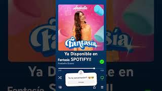 Fantasía ya está disponible en Spotify No dejes de escucharla y llenarte de alegría y buena vibra