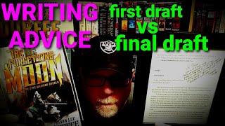 1st Draft vs Final Novel. A Comparison. Writing Advice. The Forgetting Moon