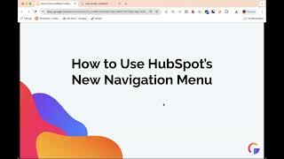How to Use HubSpots New Navigation Menu 2024