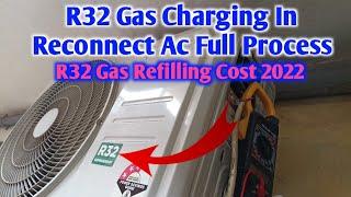 R32 Gas Charging In Reconnect Air Conditioner R32 Gas Refilling Cost R32 Gas कैसे डाले एसी में