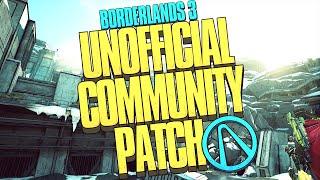 Borderlands 3 Unofficial Community Patch Its finally OUT