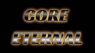 Core Eternal - The Rebel Of Rythm