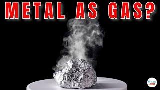 Can Metals Exist as Gases?
