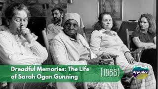 Dreadful Memories The Life of Sarah Ogan Gunning