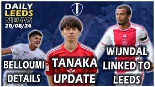 Wijndal Linked  AO Tanaka Transfer Update  Hamer Latest  Belloumi Clarification