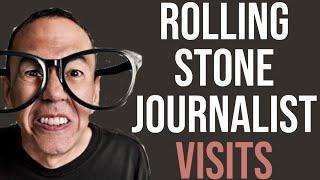 Rolling Stone Journalist Visits