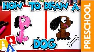 How To Draw A Dog - Letter D - Preschool