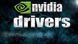 Installing NVIDIA GPU drivers on Kali Linux