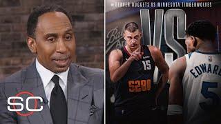 If Wolves win Game 2 Were expect a sweep - Stephen A. Smith warns Jokic Nuggets on Ant Edwards