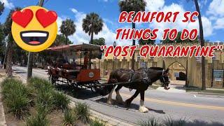 BEAUFORT SC THINGS TO DO FOR FAMILIES POST QUARANTINE  HOW-TO & ITINEARY FOR YOUR SUMMER VACATION