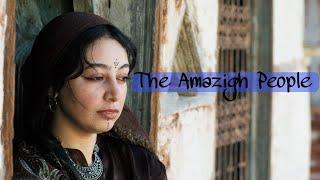 The Amazigh People A Journey through History Culture and Heritage