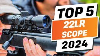 Top 5 BEST 22LR Scope You can Buy Right Now 2024