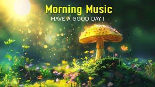 POSITIVE MORNING MUSIC - Wake Up Happy & Relaxation - Morning Meditation Music For Healing SpaYoga