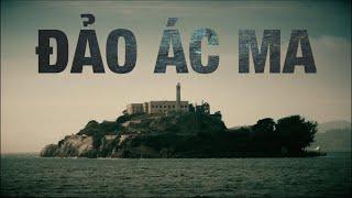 Cuộc Vượt Ngục Kinh Ngạc Ở Alcatraz Họ Đã Trốn Thoát Như Thế Nào?