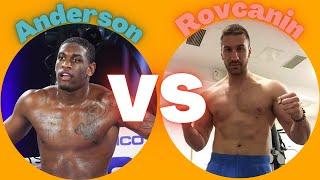 Jared Anderson Vs Miljan Rovcanin