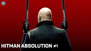  Hitman Absolution ◈ Стелс режим ◈ Прохождение #1