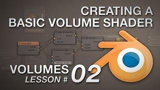 Blender Volumes #02 Basic Volume Shader in Blender 2.74