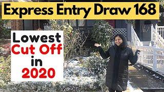 Express Entry Draw 168 Lowest Cut off Score in 2020  Latest Express Entry Draw 168