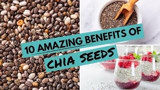 10 AMAZING Benefits Of CHIA SEEDS  Chia Seeds For WEIGHT LOSS