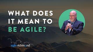 4 Things All Agile Organizations Have in Common