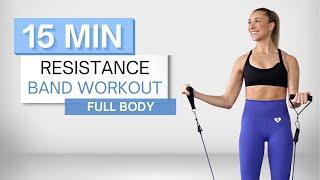 15 min RESISTANCE BAND WORKOUT  Full Body Routine  No Repeats