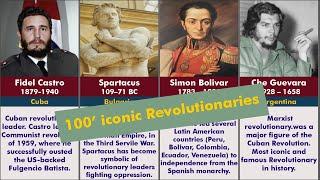 100 Most iconic Revolutionaries.