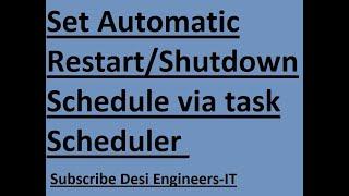 ServerPC automatic shutdown or Restart via task scheduler step by step tutorial #Grouppolicy #GPO