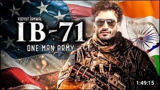 IB71 FULL MOVIE IN HINDI   Vidyut jamwal action movie vidyutjammwal #movie action