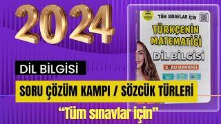 29 Sözcük Türleri Soru Çözüm   Dil Bilgisi Kitap Bitirme Kampı  2024