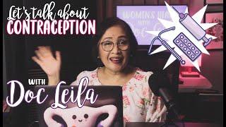 Lets Talk About CONTRACEPTION Birth Control Pills with Doc Leila OB-GYNE Philippines