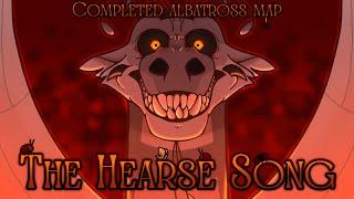 The Hearse SongCOMPLETED WoF Albatross MAP