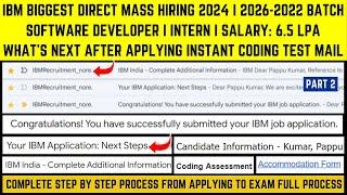 IBM 2026-2022 DIRECT TEST HIRING  NEXT STEP 2 REGISTRTAION  ADDITIONAL INFORMATION  ACCOMODATION