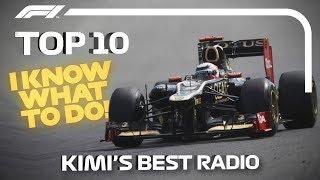 Top 10 Moments of Radio Raikkonen Kimis Best Team Radio Messages