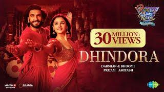 Dhindhora Baje Re  Rocky Aur Rani Kii Prem Kahaani  Ranveer Alia Darshan Bhoomi PritamAmitabh