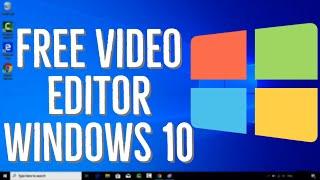 How to install FREE Video Editor on Windows 10