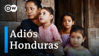 Honduras - Escapar de la pobreza y la violencia  DW Documental