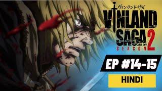 Vinland Saga Season 2 Ep 14-15 in Hindi  Explanation  Anime Buddy