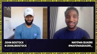 Undiluted Media - Quarantine Talks  John Bostock and Mayowa Quadri - Season 2 Episode 1