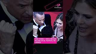 TOM HANKS Y RITAL WILSON DISCUTEN EN CANNES