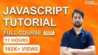 JavaScript Tutorial For Beginners - Full Course In 11 Hours  Learn JavaScript  Great Learning
