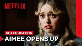 How Aimee Dealt With Her Trauma  Sex Education  Netflix